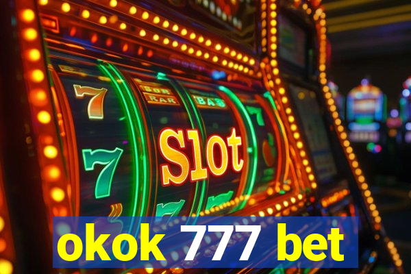 okok 777 bet